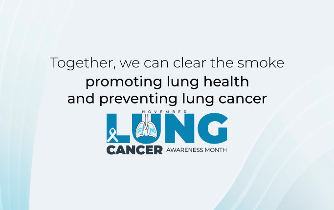 Lung Cancer Awareness Month